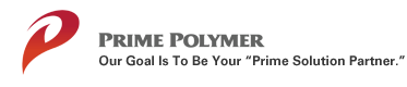PRIME PORYMER Our Goal Is To Be Your &quot;Prime Solution Partner&quot;